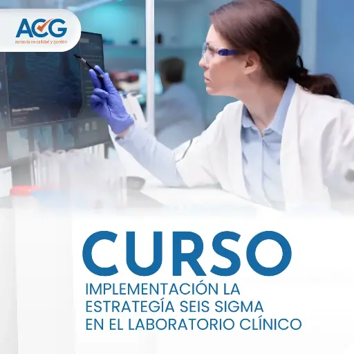 Curso ¿Cómo implementar la estrategia seis sigma en el laboratorio clínico?