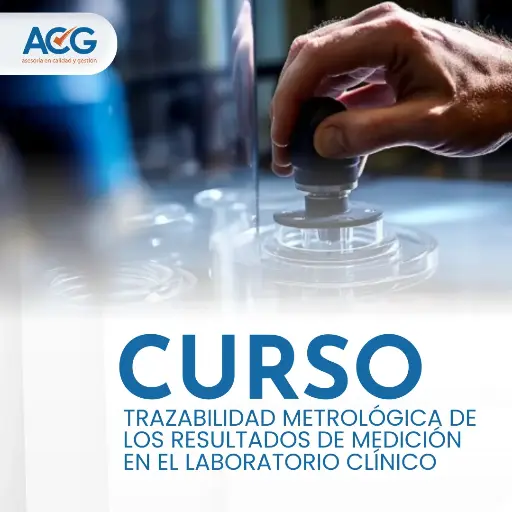 Curso de trazabilidad metrológica de los resultados de medición en el laboratorio clínico